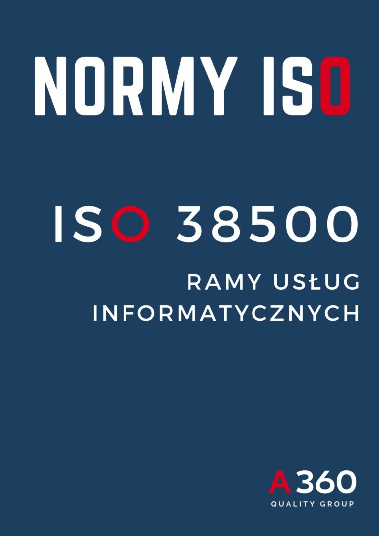 ISO 38500 NIEBIESKI SYSTEM ZARZĄDZANIA USŁUGAMI INFORMATYCZNYMI RAMY USŁUG IT QUALITY A360