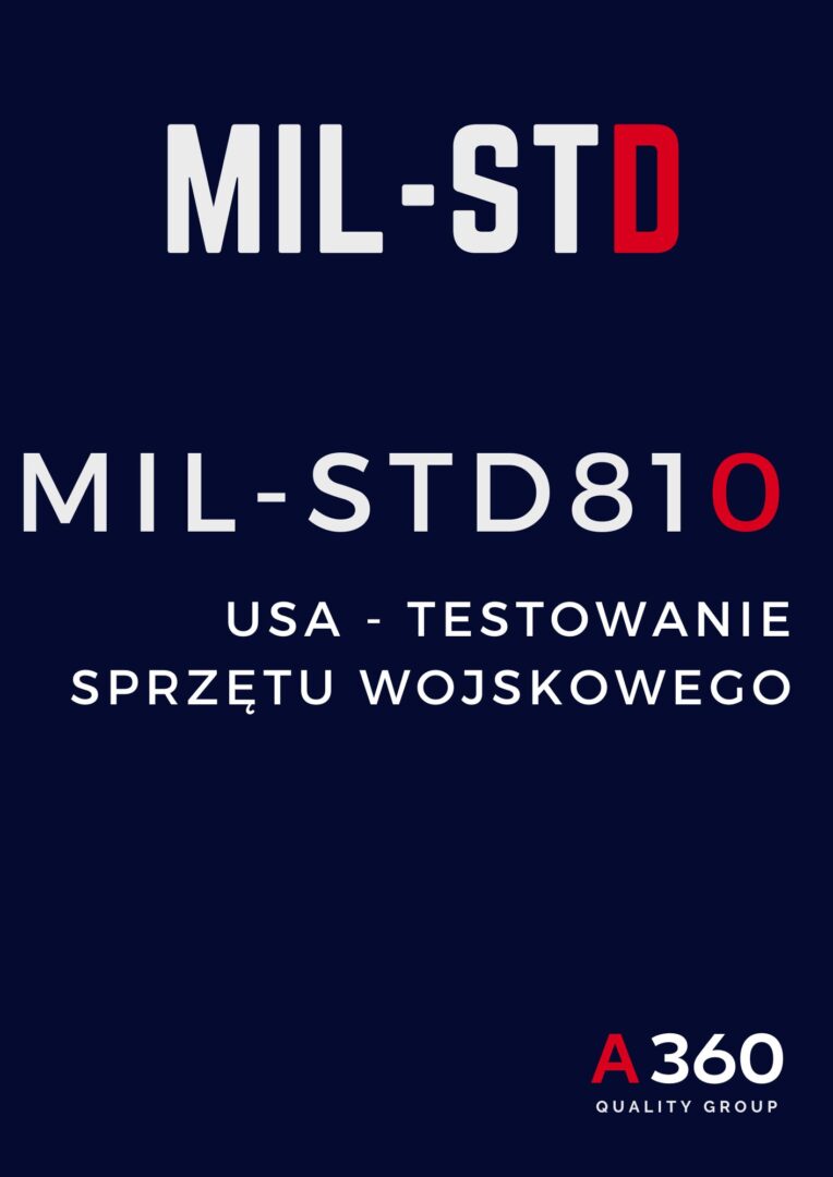 MIL-STD USA TESTOWANIE SPRZĘTU WOJSKOWEGO QUALITY A360